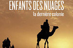 Enfants des nuages – la dernière colonie