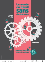 « Un monde du travail sans discrimination », 9ème semaine d’actions contre le racisme