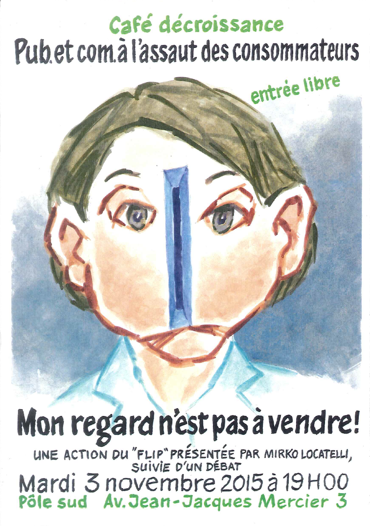 Café décroissance – Mon regard n’est pas à vendre