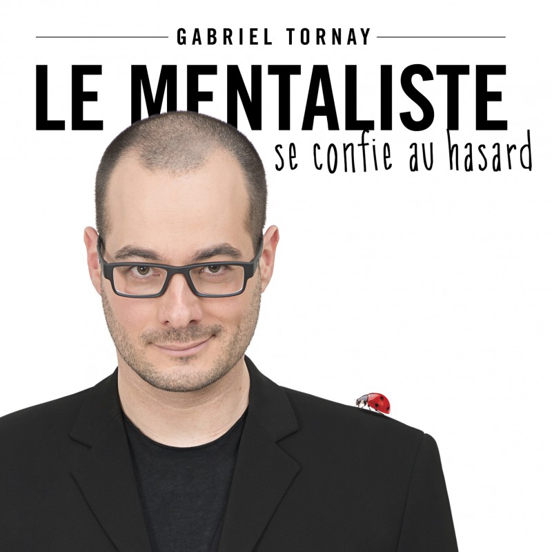 Le Mentaliste se confie au hasard