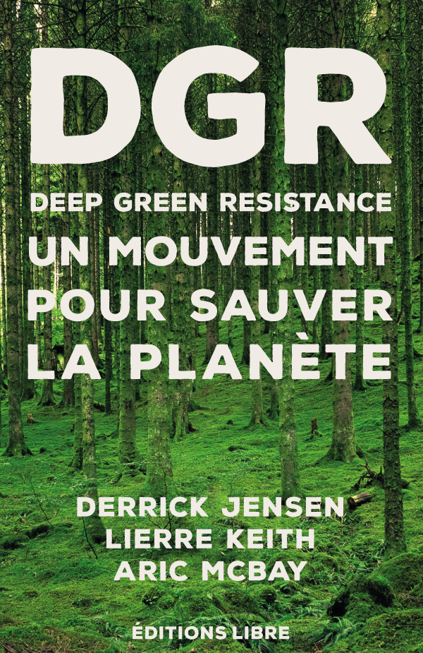 ATTENTION DÉPLACÉ: Café décroissance – Deep Green Resistance